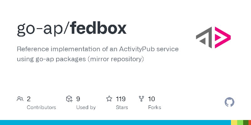 GitHub - go-ap/fedbox: Reference implementation of an ActivityPub service using go-ap packages (mirror repository)